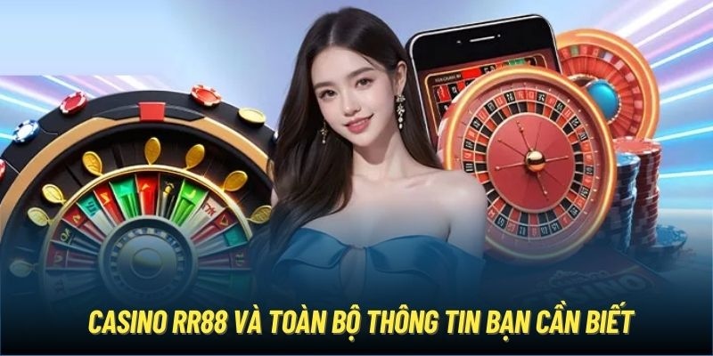 Trải nghiệm giải trí casino chân thật