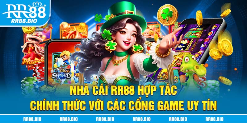 Nhà cái RR88 hợp tác chính thức với các cổng game uy tín